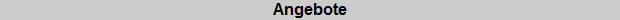 ANGEBOTE