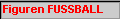 Figuren FUSSBALL